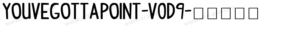 YouveGottaPoint-v0D9字体转换