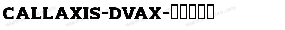 Callaxis-DVAx字体转换