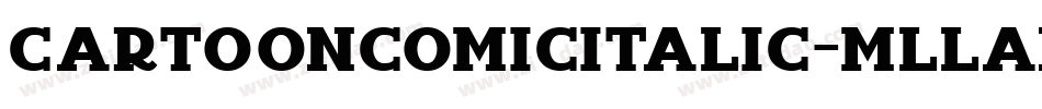 CartoonComicItalic-mLLAx字体转换
