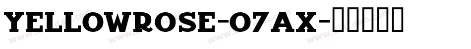 YellowRose-o7Ax字体转换