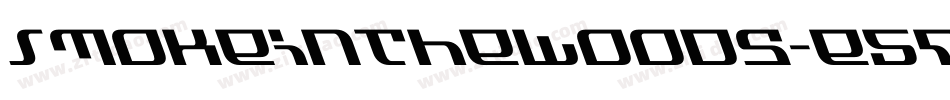 Smokeinthewoods-e5q6字体转换 Smokeinthewoods-e5q6字体转换