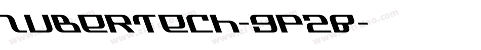 ZuberTech-9P2B字体转换 ZuberTech-9P2B字体转换