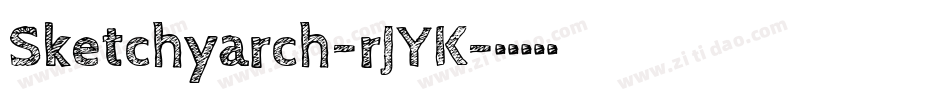 Sketchyarch-rJYK字体转换