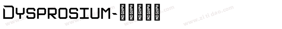 Dysprosium字体转换