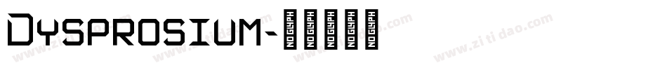Dysprosium字体转换