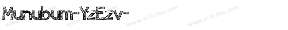 Munubum-YzEzv字体转换