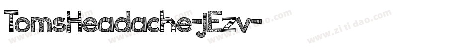 TomsHeadache-jEzv字体转换
