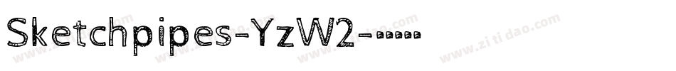 Sketchpipes-YzW2字体转换