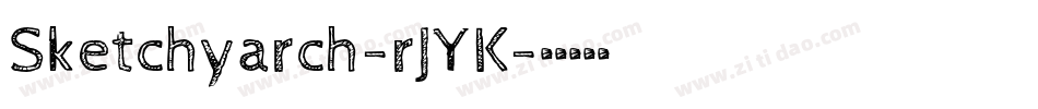 Sketchyarch-rJYK字体转换