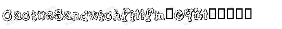 CactusSandwichFillFm-E42l字体转换