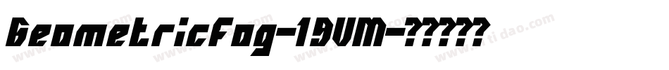 Geometricfog-19VM字体转换