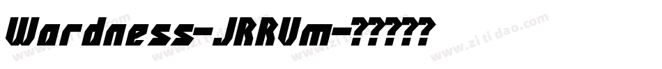 Wardness-JRRVm字体转换