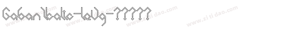 GabanItalic-leVq字体转换