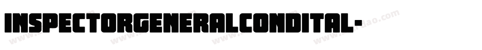 inspectorgeneralcondital字体转换
