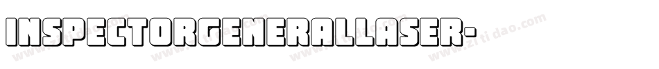 inspectorgenerallaser字体转换