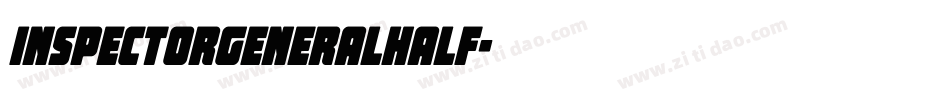 inspectorgeneralhalf字体转换