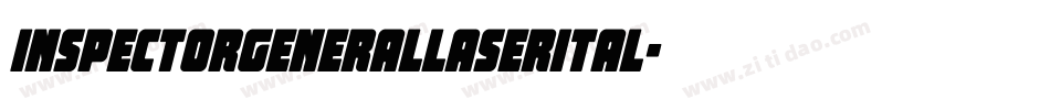 inspectorgenerallaserital字体转换