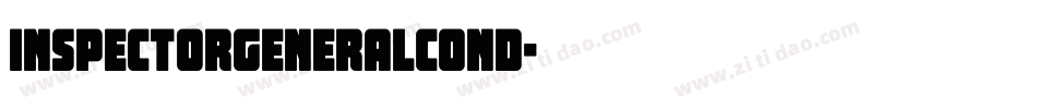 inspectorgeneralcond字体转换