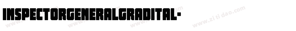 inspectorgeneralgradital字体转换