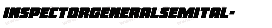 inspectorgeneralsemital字体转换