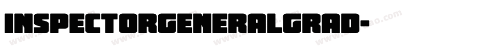 inspectorgeneralgrad字体转换
