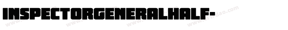 inspectorgeneralhalf字体转换