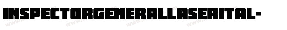 inspectorgenerallaserital字体转换