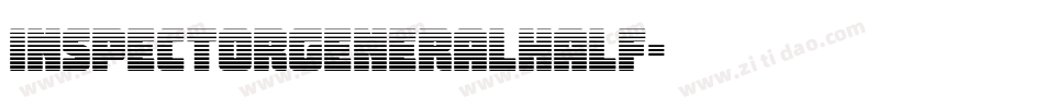 inspectorgeneralhalf字体转换