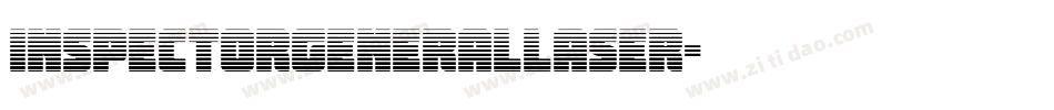 inspectorgenerallaser字体转换
