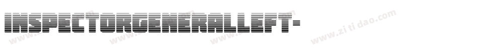 inspectorgeneralleft字体转换