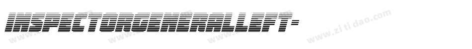 inspectorgeneralleft字体转换