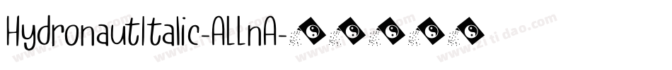 HydronautItalic-ALLnA字体转换