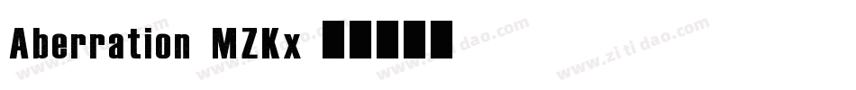 Aberration-MZKx字体转换