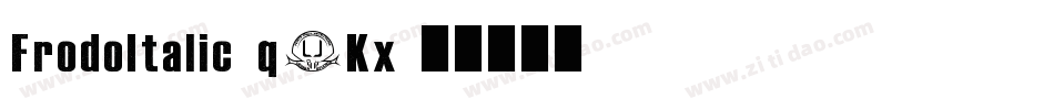 FrodoItalic-q2Kx字体转换