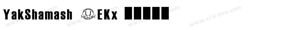 YakShamash-6EKx字体转换