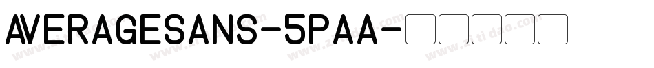 AverageSans-5Paa字体转换