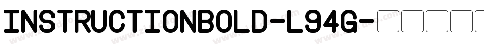 InstructionBold-L94G字体转换