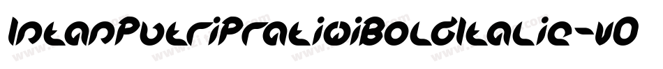 IntanPutriPratiwiBoldItalic-v0LE字体转换