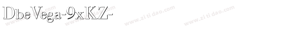 DbeVega-9xKZ字体转换