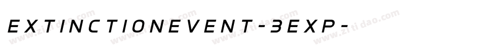 ExtinctionEvent-3EXp字体转换