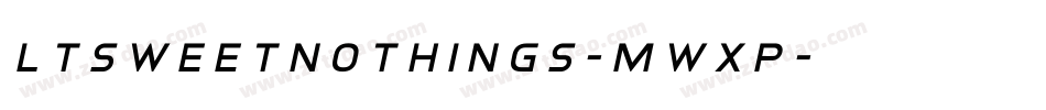 LtSweetNothings-MWXp字体转换