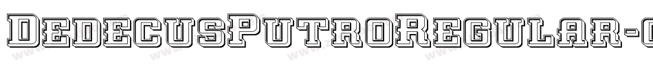 DedecusPutroRegular-g9J1字体转换