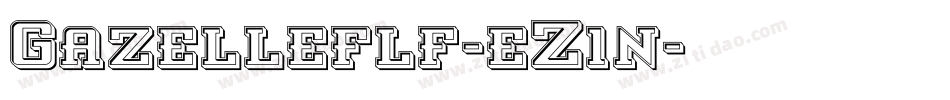 Gazelleflf-eZ1n字体转换