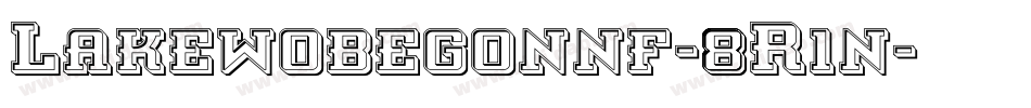 Lakewobegonnf-8R1n字体转换
