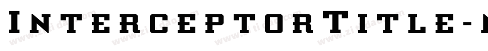 InterceptorTitle-n7pR字体转换