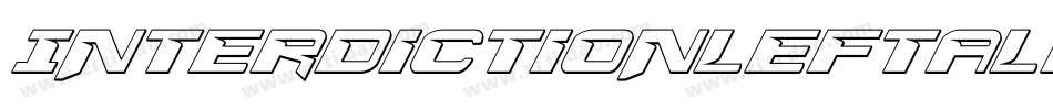InterdictionLeftalic-2xeK字体转换 InterdictionLeftalic-2xeK字体转换