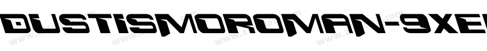 DustismoRoman-9XeK字体转换