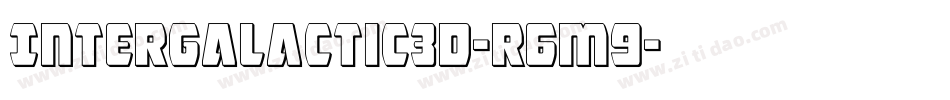 Intergalactic3D-r6M9字体转换