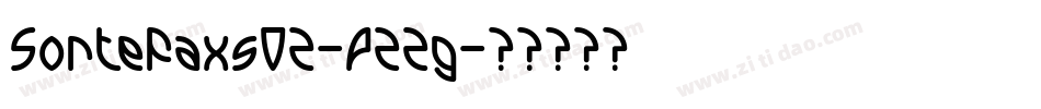 Sortefaxs02-P22g字体转换