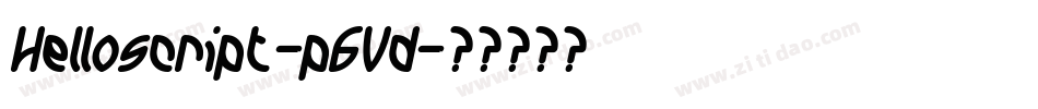 Helloscript-p6Vd字体转换